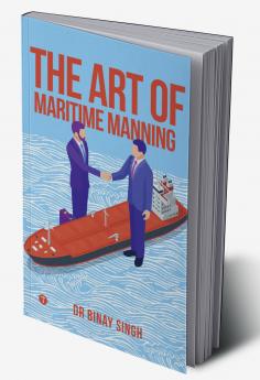 THE ART OF MARITIME MANNING
