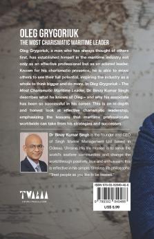 OLEG GRYGORIUK: THE MOST CHARISMATIC MARITIME LEADER