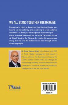 WE ALL STAND TOGETHER FOR UKRAINE