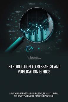 INTRODUCTION TO RESEARCH AND PUBLICATION ETHICS