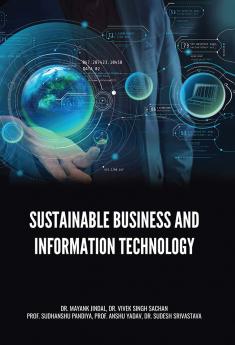 SUSTAINABLE BUSINESS AND INFORMATION TECHNOLOGY