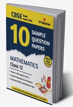 CBSE 10 Sample Question Papers Class 12 Mathematics for 2024 Board Exam