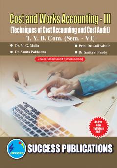 Cost & Works Accounting IIIT.Y.B.Com Sem.-VI