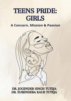 Teens Pride: Girls (A Concern Mission & Passion)