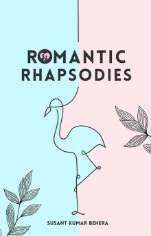 Romantic Rhapsodies: Poetic Tales of Endless Love