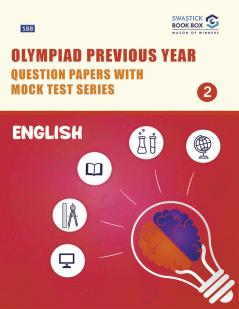 Olympiad Previous Year Question Papers and Mock Test Series For Class 2 - English  [7 Years] [2018-2024]