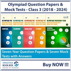 Olympiad Previous Year Question Papers and Mock Test Series For Class 3 - [Maths Science English Cyber and GK] [7 Years] [2018-2024]