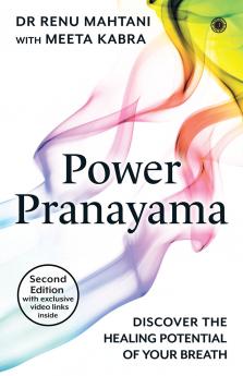 Power Pranayama – Second Edition with exclusive video link inside