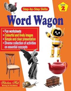 Scholars Hub Step by Step Skills- Scrambled Words Level 1 (Colourful Fun Learning Activity Worksheets for Kids} | For Ages 4-7 Years | Words Learning Book for Kids| Interactive Tearable Worksheets for Kids | With Answers