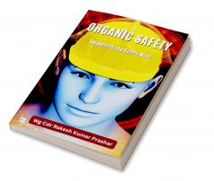 Organic Safety - Awakening the Safety Mind