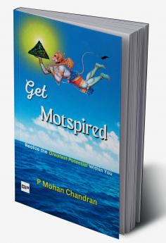 GET MOTSPIRED: Realize the ‘Greatest Potential’ Within You