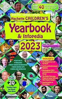 HACHETTE CHILDREN'S YEARBOOK AND INFOPEDIA 2023