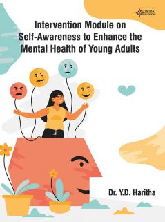 Intervention Module on Self-Awareness to Enhance the Mental Health of Young Adults