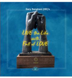 LIVE the Life with Full of LOVE