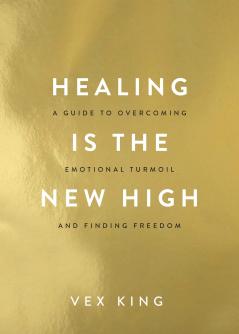 Healing Is the New High (Limited Edition
