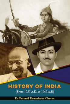 History of India(From 1757 A.D. to 1947 A.D)
