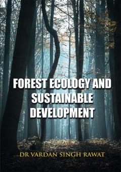 Forest Ecology And Sustainable Development