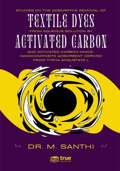 Studies on the Adsorptive Removal of Textile Dyes from Aqueous Solution by Activated Carbon and Activated Carbon-Mno2-Nanocomposite Adsorbent Derived From Typha Angustata L