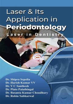 Laser and Its Application in Periodontology