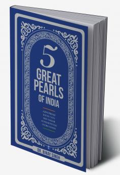 FIVE GREAT PEARLS OF INDIA