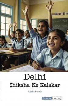 Delhi Shiksha ke Kalakar