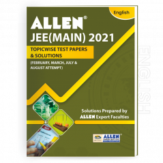 JEE MAIN 2021 Topicwise Test Papers with Solutions in English (Feb-Aug attempt) | Past year papers by ALLEN