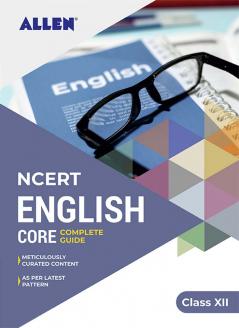 English Core NCERT Complete Guide for Class 12 by ALLEN