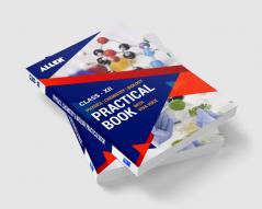Physics Chemistry & Biology Practical book for Class 12 by ALLEN
