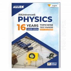 JEE Advanced Physics: 16 Years Topicwise Solved Papers with Solutions in English