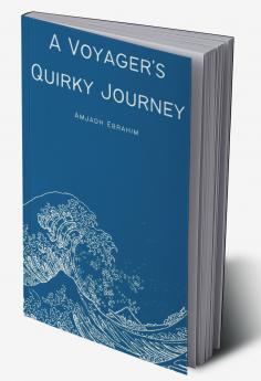 A Voyager's Quirky Journey