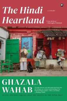 The Hindi Heartland: A Study