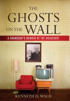 The Ghosts on the Wall