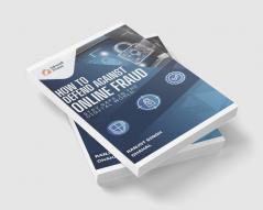 How to Defend Against Online Fraud