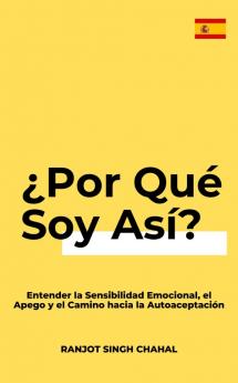 ¿Por Qué Soy Así?
