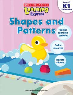Scholastic Learning Express K1 - Shapes and Patterns