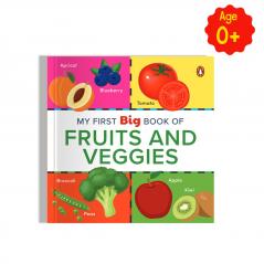 My First Big Book of Fruits & Veggies: Illustrated Board Book of Fruits and Vegetables for Preschool Kids Toddlers Book for 1+ [Penguin Early Learning Series]