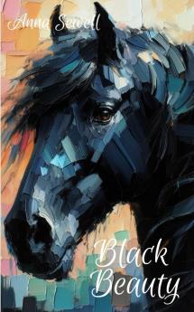 Penguin Select Classics: Black Beauty: (Original Unabridged Classic Premium Hardbound Collector's Edition Ideal for Gifting)