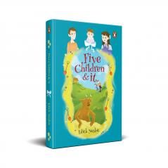Penguin Select Classics: Five Children and It: (Original Unabridged Children's Classic Premium Hardbound Edition Ideal for Gifting)