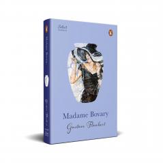 Penguin Select Classics: Madame Bovary: (Original Unabridged Classic Premium Hardbound Collector's Edition Ideal for Gifting)