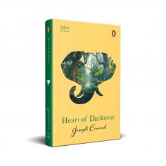 Penguin Select Classics: Heart of Darkness (Original Unabridged Classic Premium Hardbound Collector's Edition Ideal for Gifting)