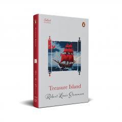 Penguin Select Classics: Treasure Island: (Original Unabridged Classic Premium Hardbound Collector's Edition Ideal for Gifting)