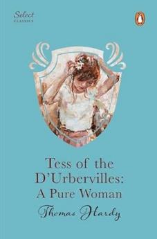 Tess of The D’ Urbervilles