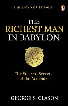 Penguin Select Classics: The Richest Man in Babylon: (Original Unabridged Classic)