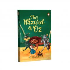 Penguin Select Classics: The Wizard of Oz: (Original Unabridged Children's Classic with French Flaps)