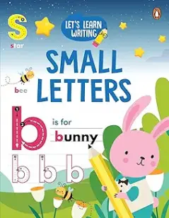 Let's Learn Writing: A to Z Small Letters: First Trace and Write Practice Workbook Engaging Workbook to Develop Writing Skills in Preschool Kids Toddlers Ages 3+ [Penguin Early Learning Series]