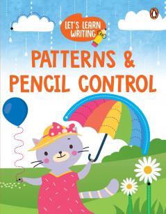 Let's Learn Writing: Patterns & Pencil Control: First Trace and Write Practice Workbook Engaging Workbook to Develop Writing Skills in Preschool Kids Toddlers Ages 3+ [Penguin Early Learning Series]