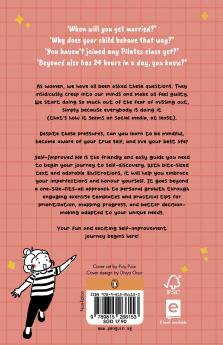 Self-Improved Me: An Illustrated Guide to Self-Discovery and Continuous Improvement