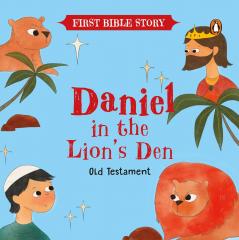 Daniel in the Lionâ€™s Den (Old Testament): First Bible Story | An Illustrated Story Book for Kids | Ages 5+ [Penguin Early Learning Series]