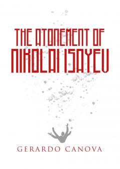 The Atonement of Nikolai Isayev