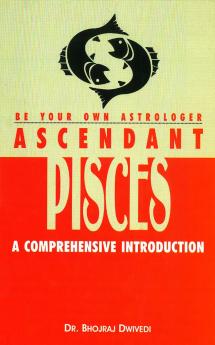 Be Your Own Astrologer Pisces (E) PB